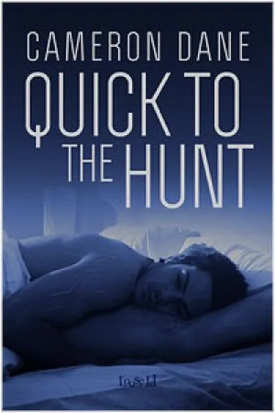 Cover of Quick to the Hunt
