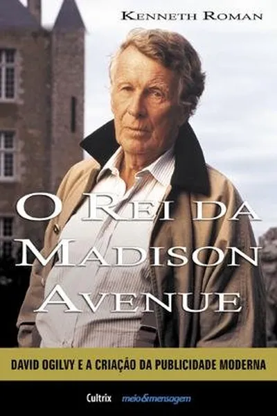 Cover of O Rei da Madison Avenue