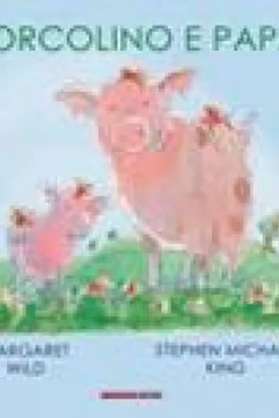 Cover of Porcolino e Papai
