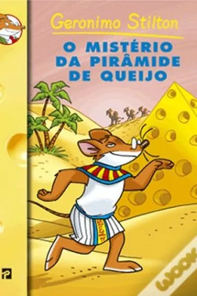 Cover of O Mistério da Pirâmide de Queijo