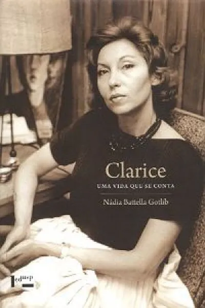 Cover of Clarice: Uma vida que se conta