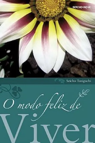 Cover of O modo feliz de viver
