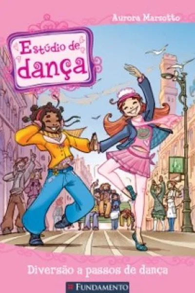 Cover of Estúdio de Dança: Diversão a Passos de Dança