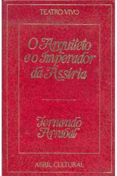 Cover of O arquiteto e o Imperador da Assíria