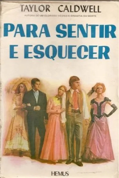 Cover of Para sentir e esquecer