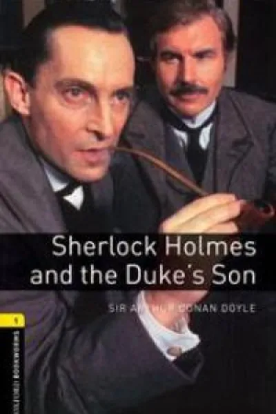 Cover of Sherlock Holmes and the Duke's son