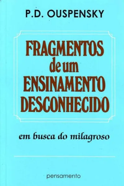 Cover of Fragmentos de um Ensinamento desconhecido