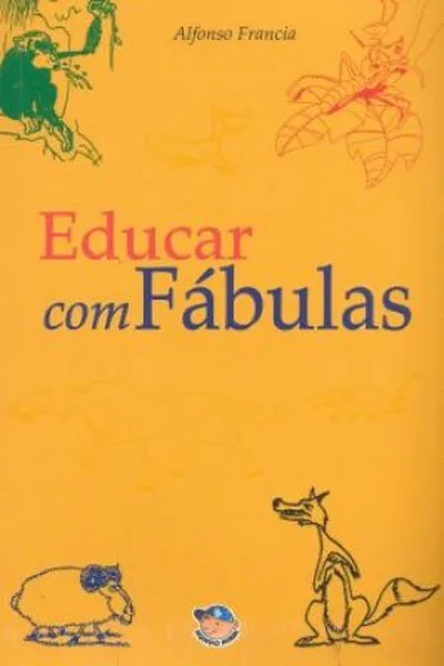 Cover of Educar com Fábulas