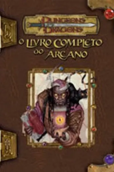 Cover of Dungeons & Dragons - O Livro Completo do Arcano