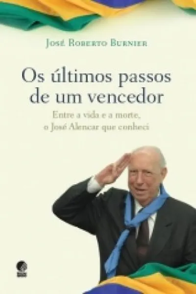Cover of Os Últimos Passos de Um Vencedor