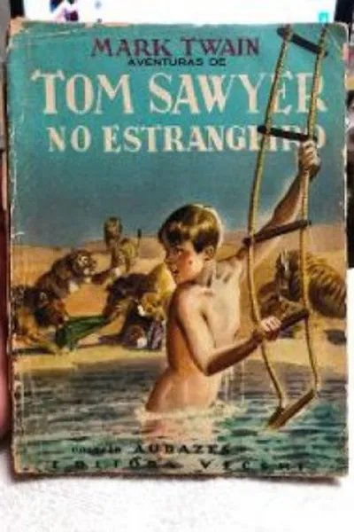 Cover of AVENTURAS DE TOM SAWYER NO ESTRANGEIRO