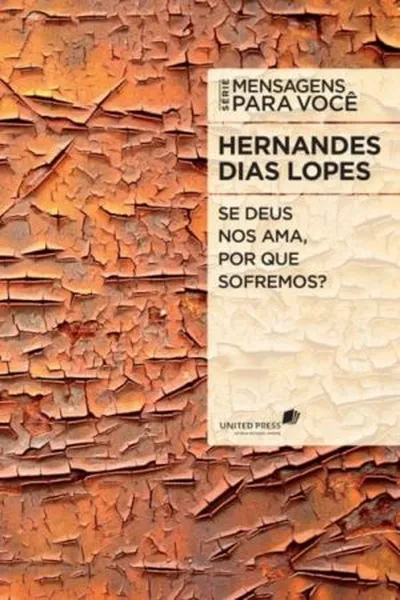 Cover of SE DEUS NOS AMA POR QUE SOFREMOS?