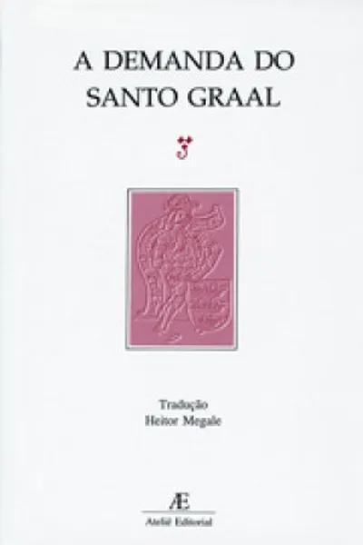 Cover of A Demanda do Santo Graal