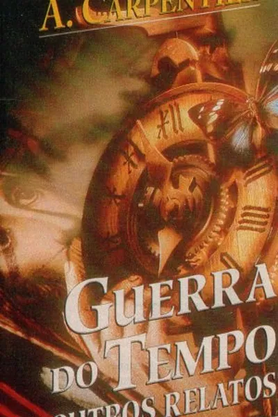 Cover of GUERRA DO TEMPO E OUTROS RELATOS