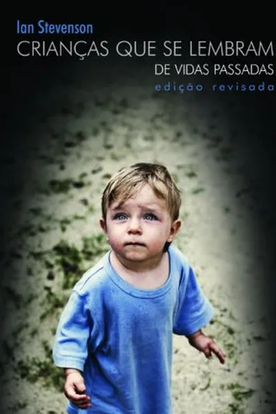 Cover of Crianças que se lembram de vidas passadas