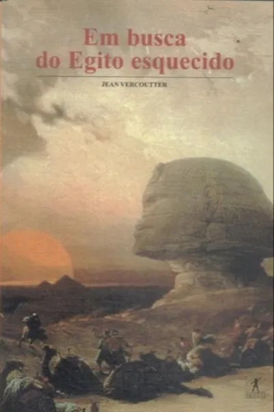 Cover of Em Busca do Egito Esquecido