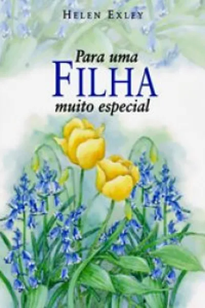 Cover of Para uma Filha Muito Especial