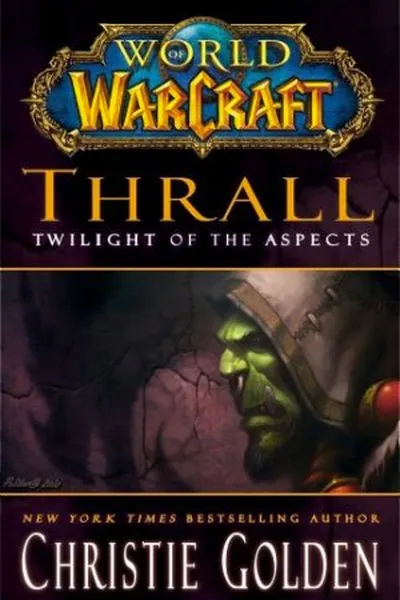 Cover of World of Warcraft: Thrall