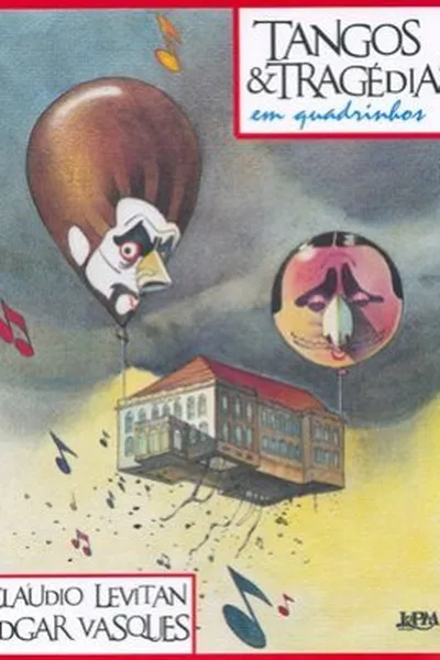 Cover of Tangos e Tragédias em quadrinhos