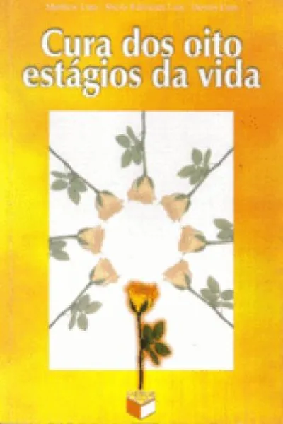 Cover of Cura dos oito estagios da vida