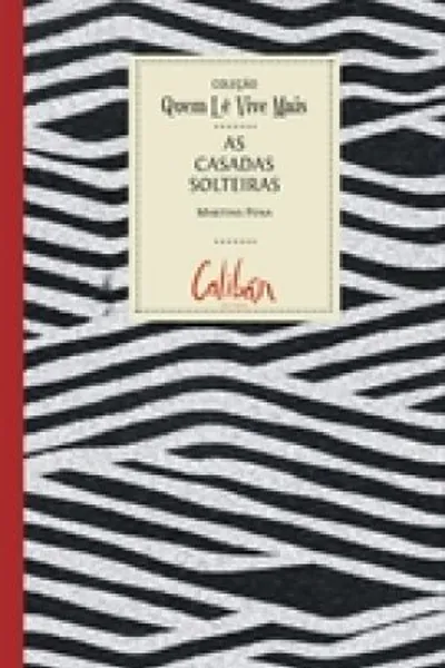 Cover of As casadas solteiras