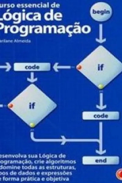 Cover of Curso essencial de Lógica de Programação