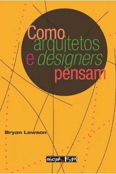 Cover of Como Arquitetos e Designers Pensam