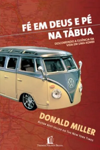 Cover of Fé em Deus e Pé na Tábua