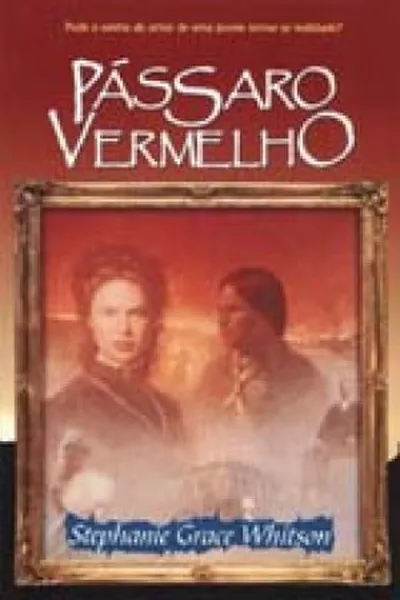 Cover of Pássaro Vermelho - livro 3