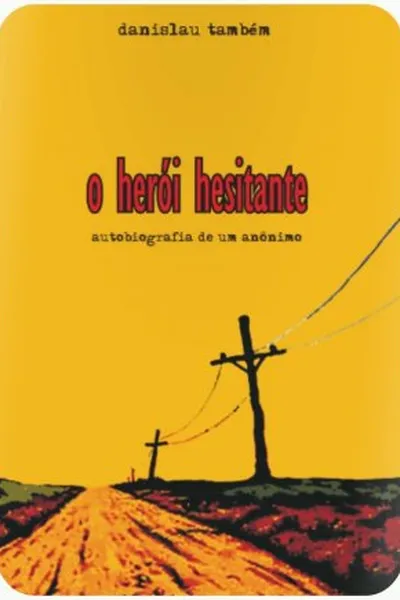 Cover of O herói hesitante
