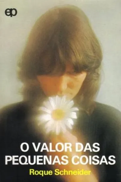 Cover of O Valor das Pequenas Coisas