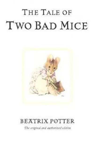 Cover of The Tale of Two Bad Mice