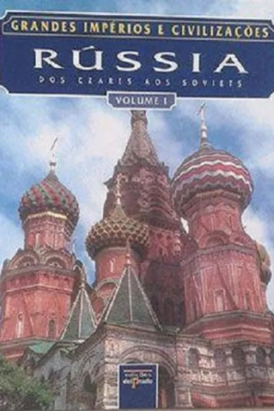 Cover of Grandes Impérios e Civilizações, vol. 1 - Rússia