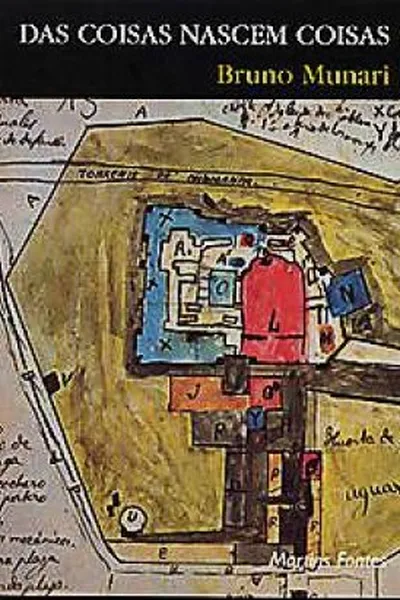 Cover of Das Coisas Nascem Coisas