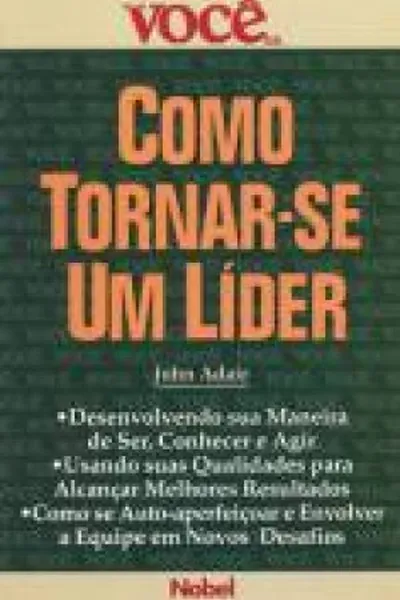 Cover of Como Tornar-se Um Líder