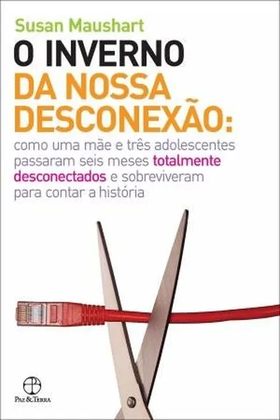 Cover of O Inverno da Nossa Desconexão