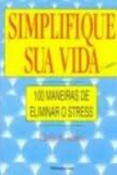 Cover of Simplifique sua Vida