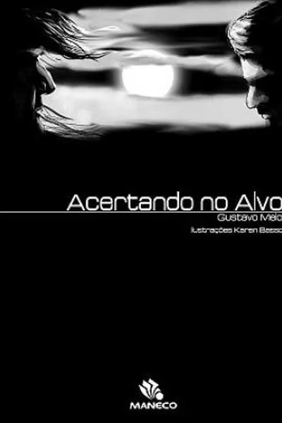 Cover of Acertando no Alvo