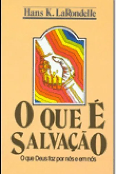 Cover of O Que é Salvação