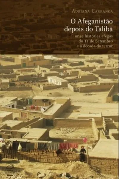 Cover of O Afeganistão depois do Talibã
