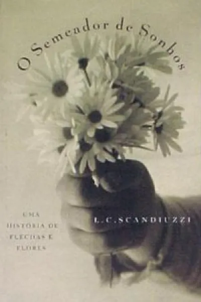 Cover of O semeador de sonhos