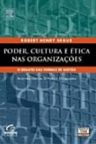 Cover of PODER, CULTURA E ÉTICA NAS ORGANIZAÇÕES