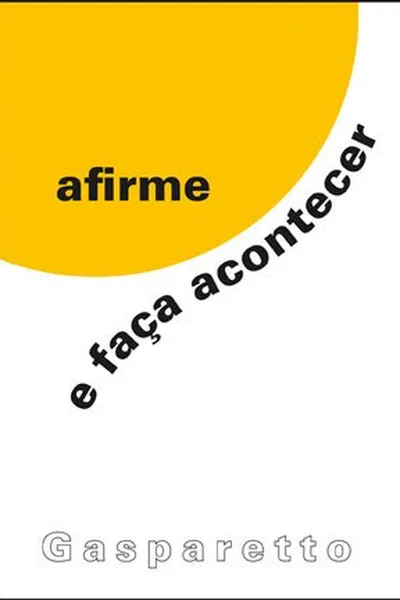 Cover of Afirme e faça acontecer