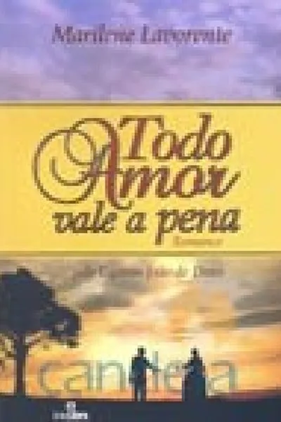Cover of Todo Amor Vale a Pena