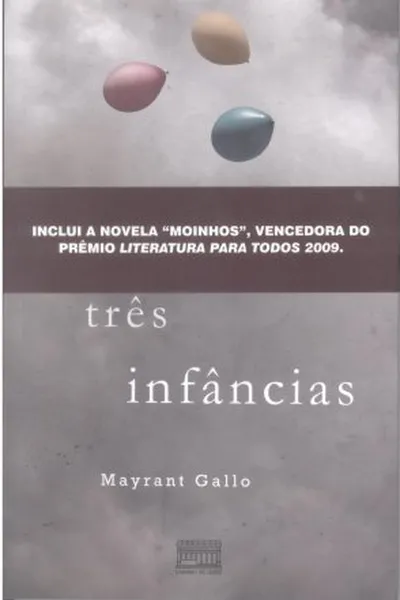 Cover of Três infâncias