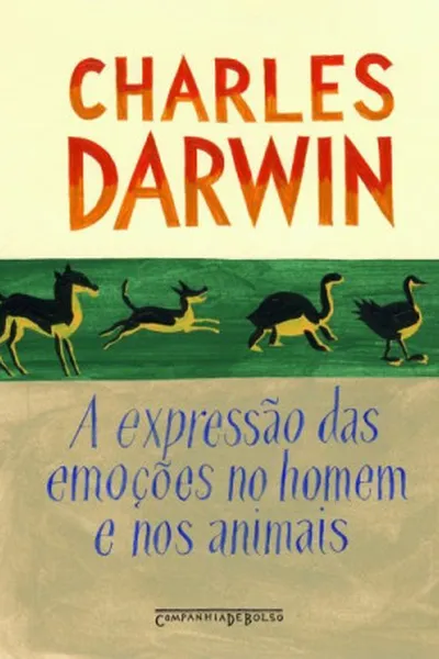 Cover of A Expressão das Emoções nos Homens e nos Animais