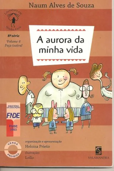 Cover of A aurora da minha vida