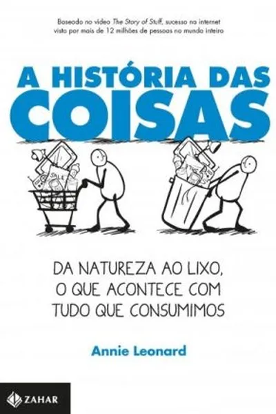 Cover of A História das Coisas: