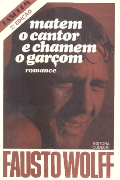 Cover of Matem o cantor e chamem o garçom
