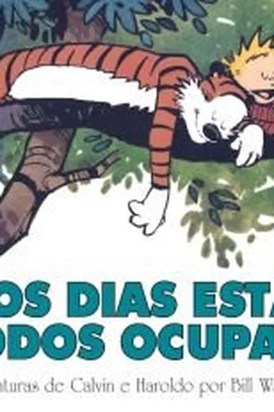 Cover of Os Dias Estão Todos Ocupados